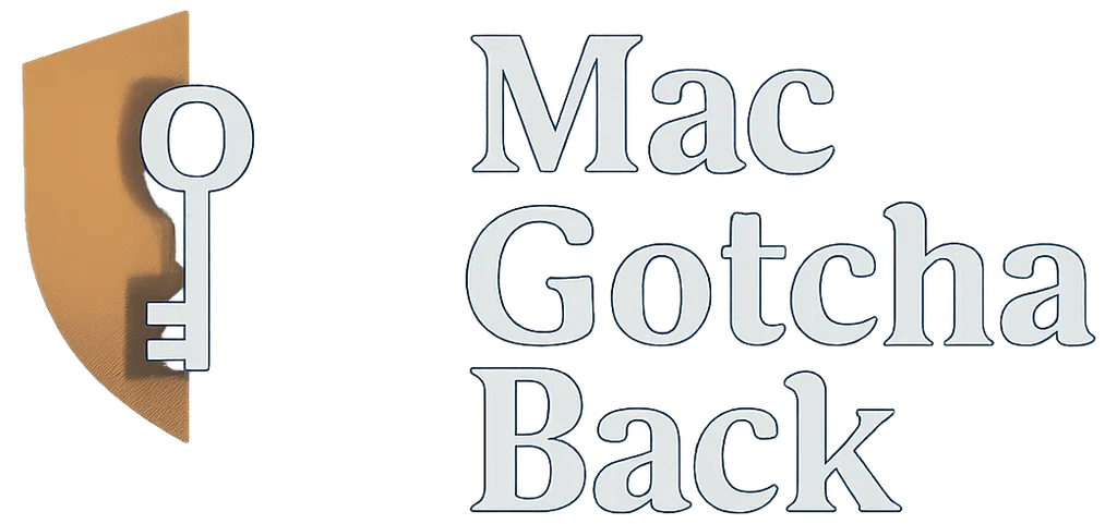 Mac Gotcha Back
